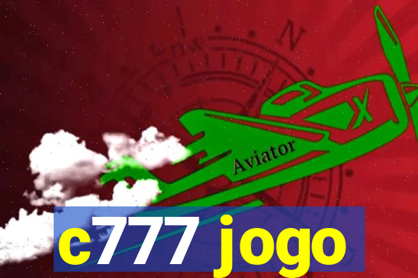 c777 jogo